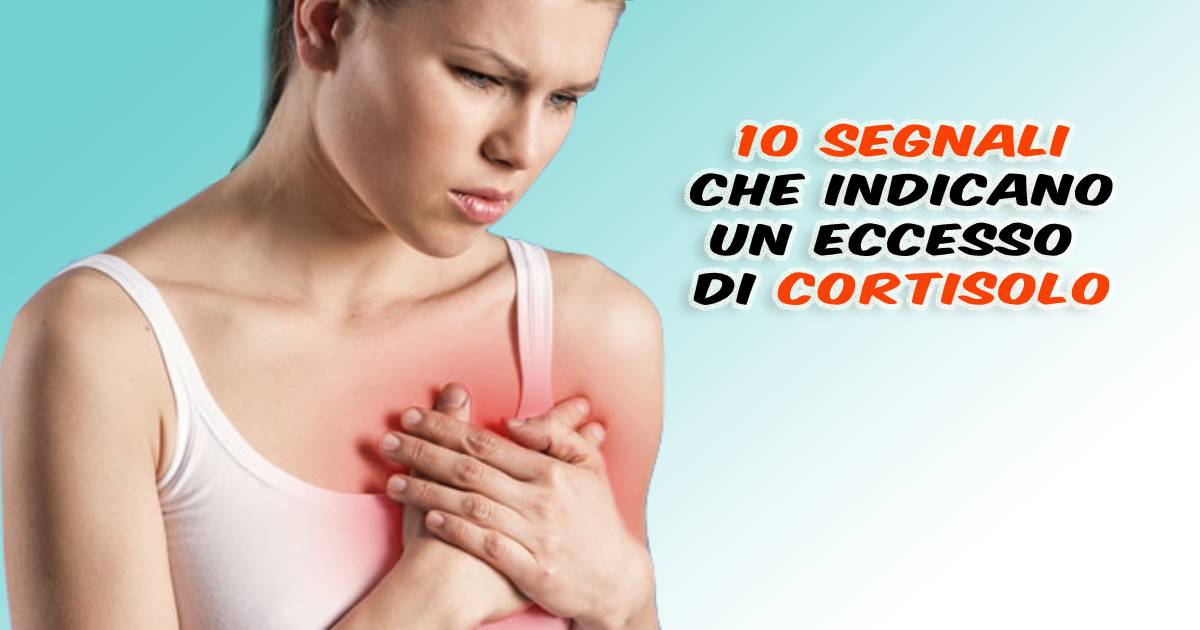 10 segnali cortisolo alto